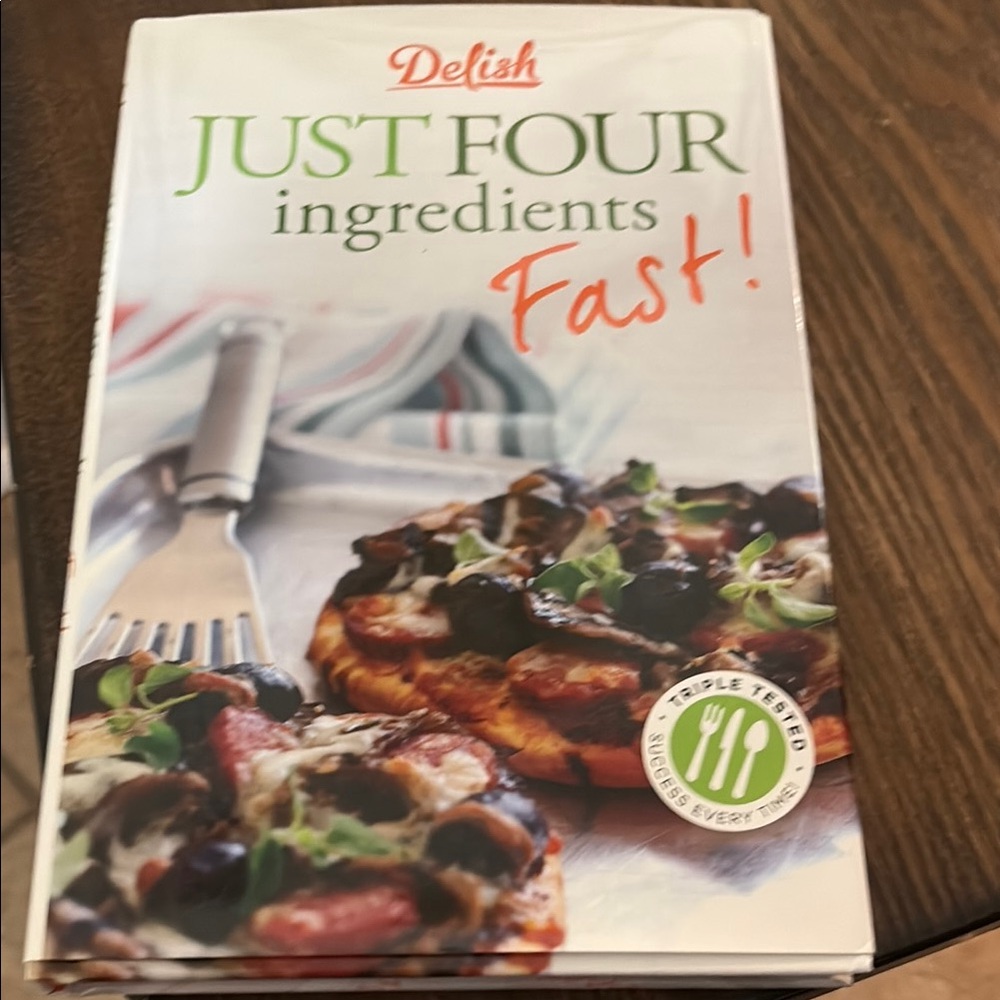 Delish Just 4 ingredients Cookbook